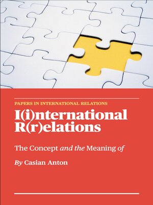 cover image of The Concept and the Meaning of I(i)nternational R(r)elations